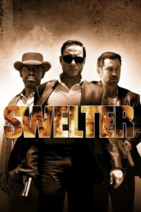 ดูหนังออนไลน์ Swelter ปล้น ฉะ นรก (2014) พากย์ไทยเต็มเรื่อง