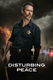 Disturbing the Peace ปิดเมืองปล้น (2020) ดูหนังออนไลน์เต็มเรื่องพากย์ไทย