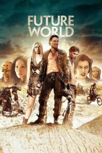 ดูหนังออนไลน์ Future World สงครามล่าคนเหล็ก (2018) เต็มเรื่อง