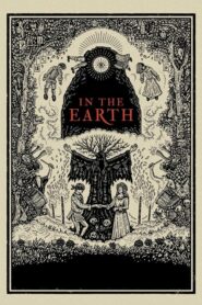 ดูหนังออนไลน์เรื่อง In The Earth (2021) เต็มเรื่อง บรรยายไทย