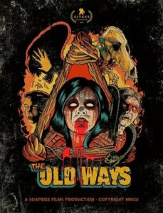 ดูหนังออนไลน์ The Old Ways วิถีหลอน ดับวิญญาณ (2020) เต็มเรื่อง (No link)