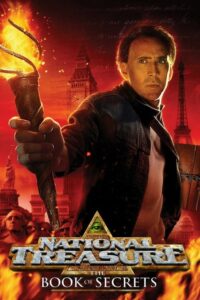 National Treasure 2 Book Of Secrets ปฏิบัติการณ์เดือด ล่าบันทึกลับสุดขอบโลก 2 (2007)