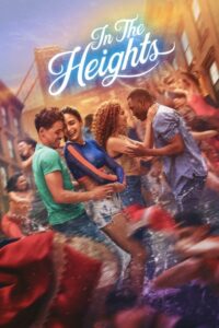 ดูหนังออนไลน์เรื่อง In The Heights อิน เดอะ ไฮท์ส (2021)