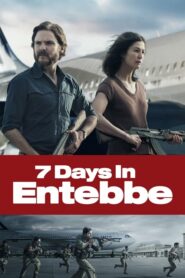 ดูหนัง 7 Days In Entebbe เที่ยวบินนรกเอนเทบเบ้ (2018) Full HD