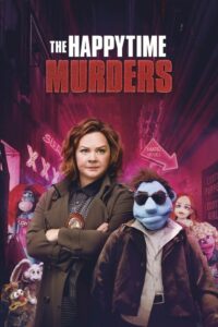 ดูหนัง The Happytime Murders (2018) ตายหล่ะหว่า ใครฆ่ามัพเพทส์