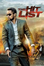 ดูหนังออนไลน์เรื่อง The Hit List โพยมรณะล้างบัญชีเลือด (2011)