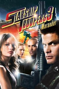 Starship Troopers 3- Marauder (2008)