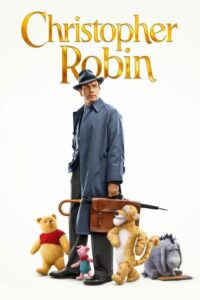 Christopher Robin คริสโตเฟอร์ โรบิน (2018) ดูหนังออนไลน์เต็มเรื่อง