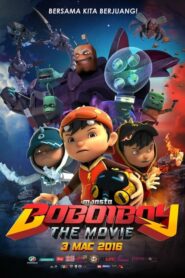 BoBoiBoy The Movie โบบอยบอย เดอะมูฟวี่ (2016) ดูแอนนิเมชั่น