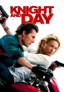 Knight And Day โคตรคนพยัคฆ์ร้ายกับหวานใจมหาประลัย (2010)