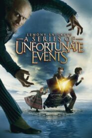 Lemony Snicket’s A Series Of Unfortunate Events (2004)