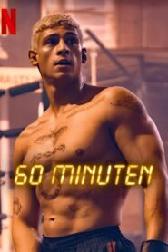 Sixty Minutes 60 นาที (2024) ดูหนังออนไลน์มาใหม่จาก Netflix