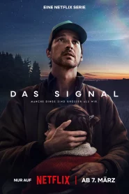 The Signal สัญญาณ (2024) ดูหนังแนวไซไฟที่น่าตื่นเต้นมาใหม่