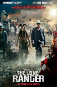 The Lone Ranger เดอะ โลนเรนเจอร์ หน้ากากพิฆาตอธรรม (2013)