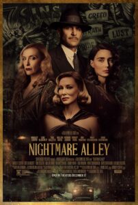 Nightmare Alley ทางฝันร้าย สายมายา (2021) แฟนตาซีระทึกขวัญ