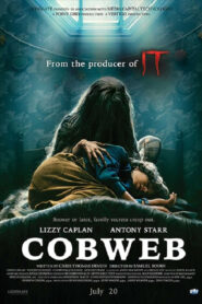 Cobweb (2023) ดูภาพยนตร์สยองขวัญทางจิตวิทยาที่น่าสนใจ