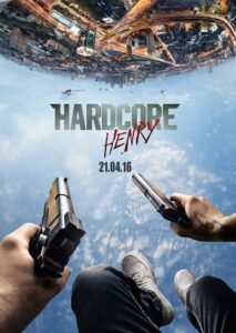 Hardcore Henry เฮนรี่ โคตรฮาร์ดคอร์ (2015) ดูหนังบู๊แอคชั่น