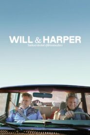 Will & Harper (2024) วิลกับฮาร์เปอร์ คู่ซี้ท่องอเมริกา