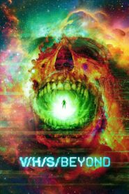 V/H/S/Beyond (2024) ดูหนังกึ่งสารคดีแนววิทยาศาสตร์สยองขวัญ